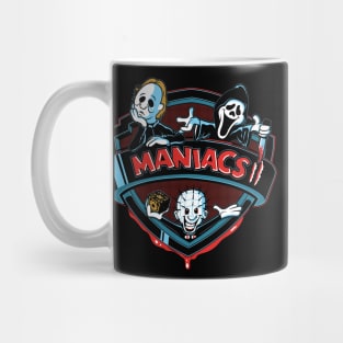 Maniacs 2 Mug